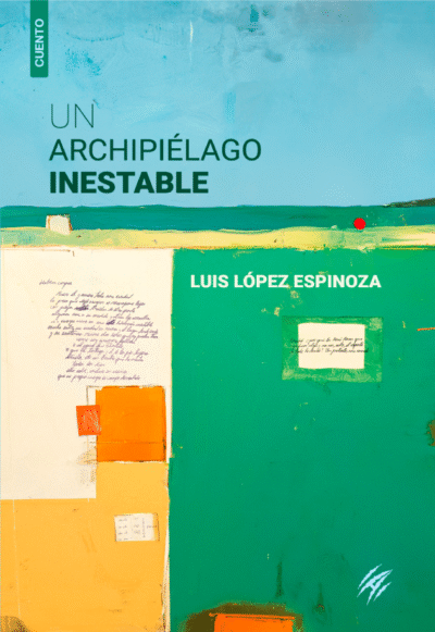 Un archipiélado inestable