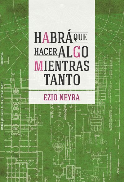 Habrá que hacer algo mientras tanto