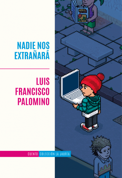 Nadie nos extrañará