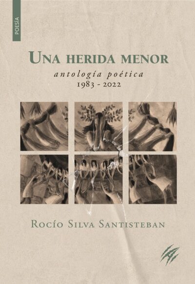 Una herida menor. Antología poética 1983-2022